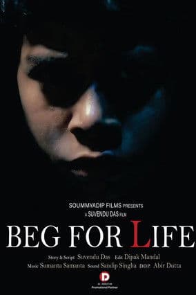 Poster for Beg for Life