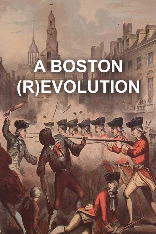 Poster for A Boston (R)evolution