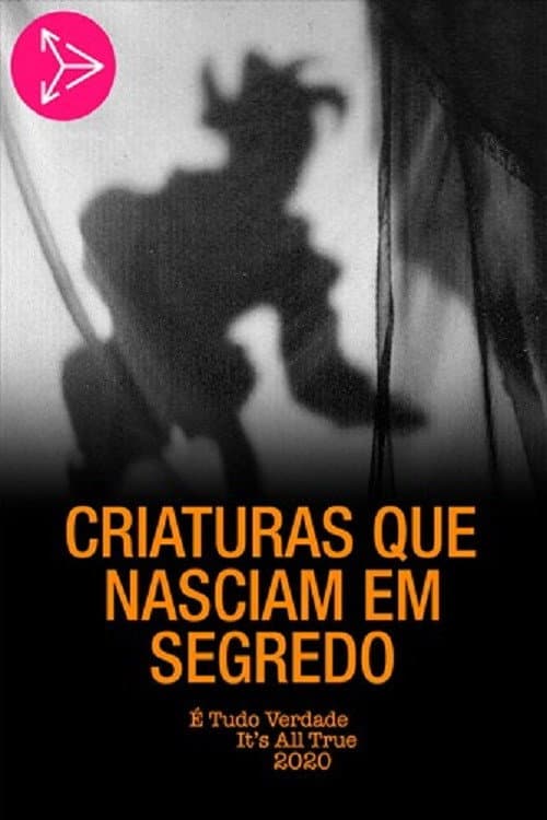 Poster for Criaturas Que Nasciam em Segredo