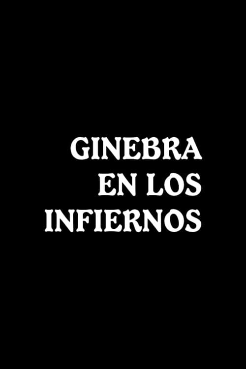 Poster for Ginebra en los infiernos