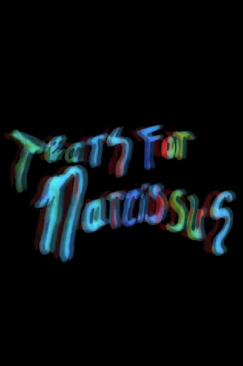 Poster for Tears for Narcissus