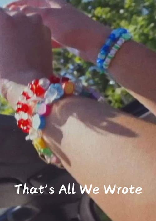 Poster for That's All We Wrote
