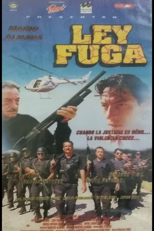 Poster for Ley Fuga