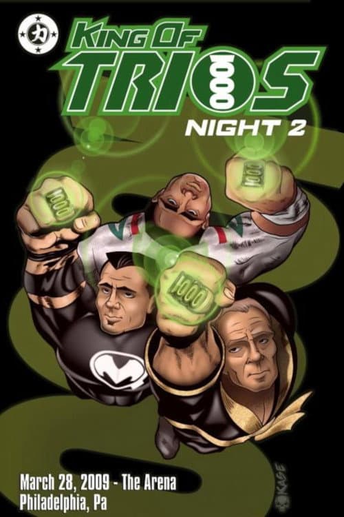 Poster for Chikara King Of Trios 2009 - Night 2