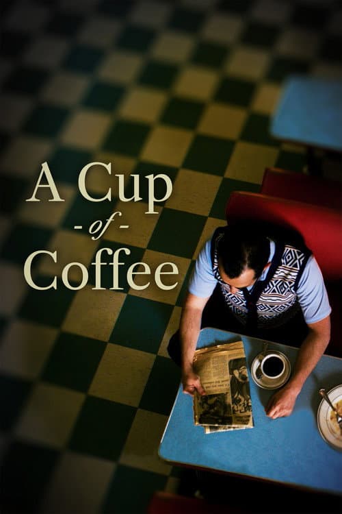 Poster for A Cup of Coffee