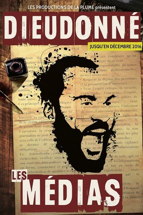 Poster for Dieudonné - Les Médias