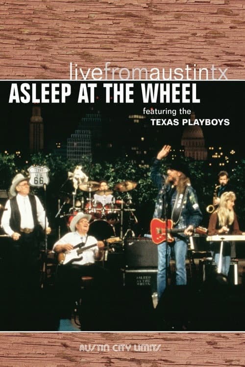 Poster for Asleep At The Wheel - Live From Austin, Tx