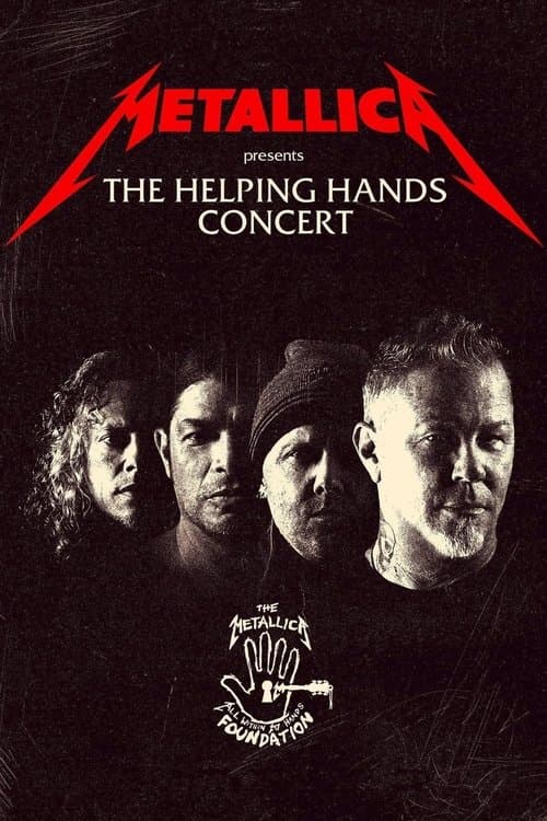 Poster for Metallica Presents: The Helping Hands Concert