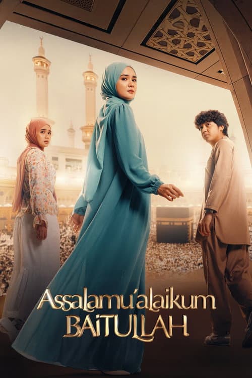 Poster for Assalamualaikum Baitullah