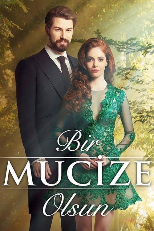 Poster for Bir Mucize Olsun