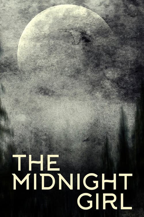 Постер до фільму «The Midnight Girl»