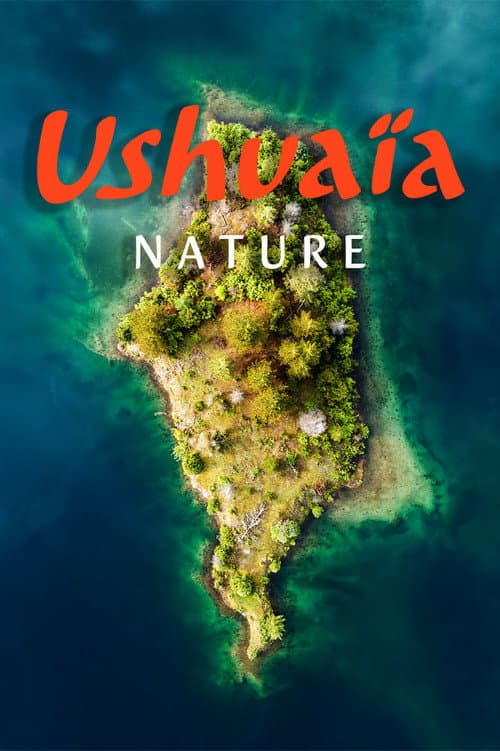 Poster for Ushuaïa Nature