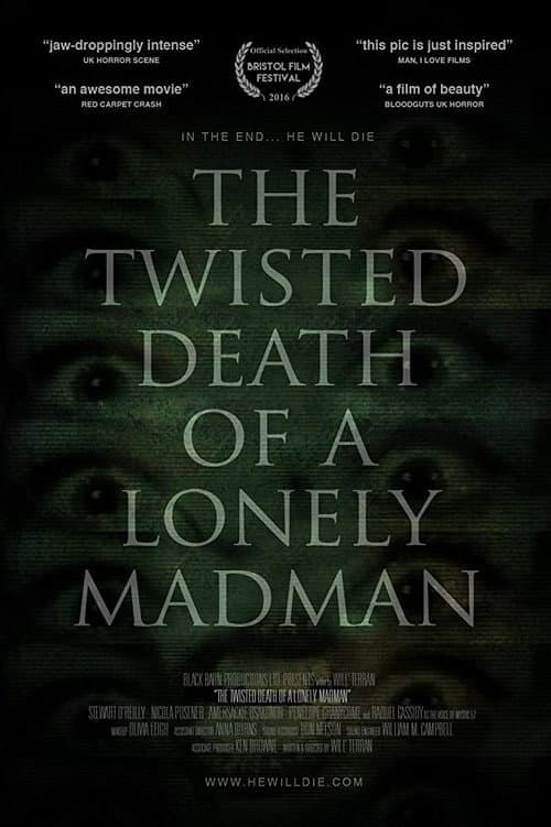 Poster for The Twisted Death of a Lonely Madman
