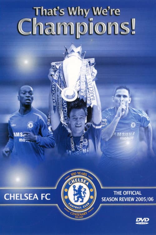 Постер до фільму «Chelsea FC - Season Review 2005/06»