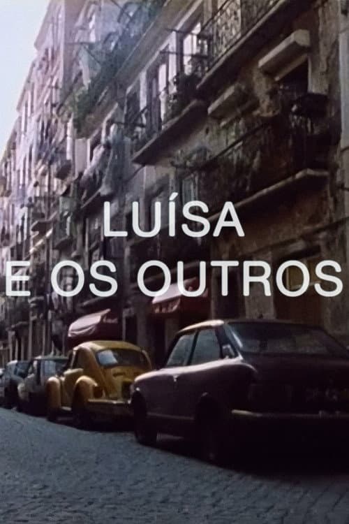 Poster for Luísa e os Outros