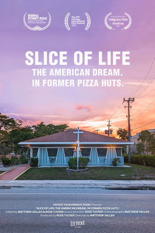 Постер до фільму «Slice of Life: The American Dream. In Former Pizza Huts.»