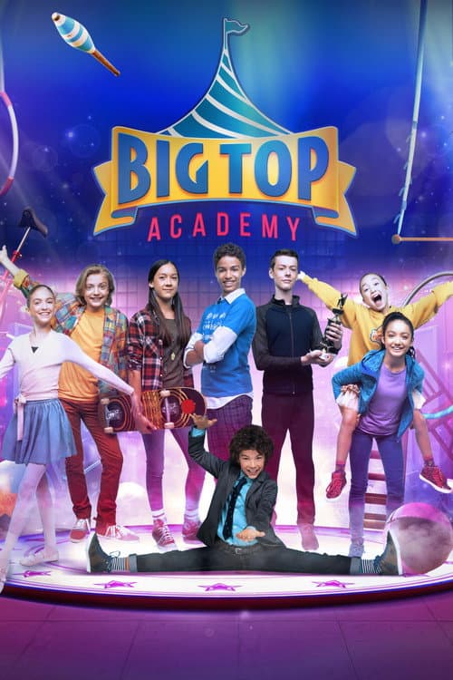Poster for Big Top Academy