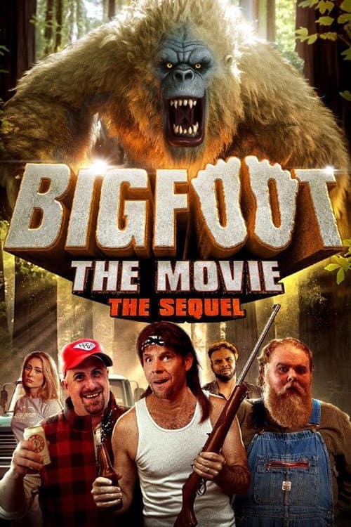 Poster for Bigfoot: The Movie - The Sequel