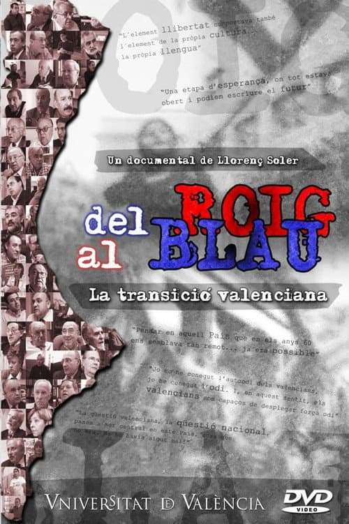 Постер до фільму «Del roig al blau (La transició valenciana)»