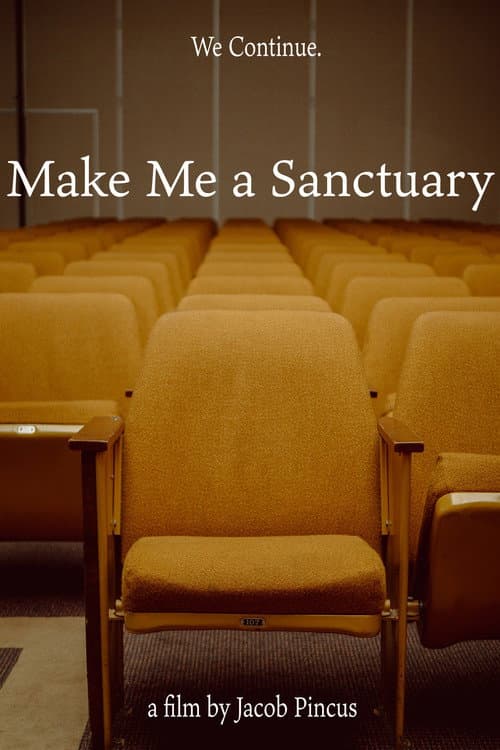 Poster for Make Me A Sanctuary