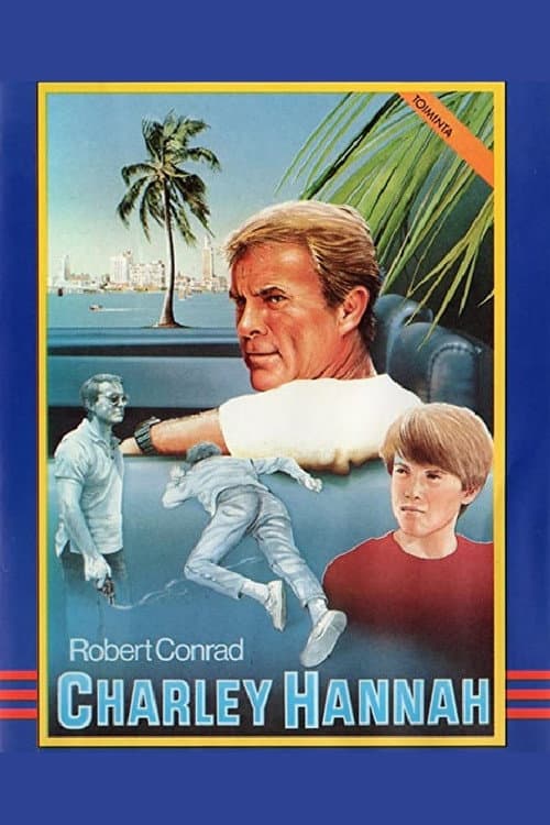 Poster for Charley Hannah