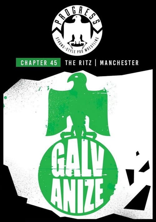 Poster for PROGRESS Chapter 45: Galvanize