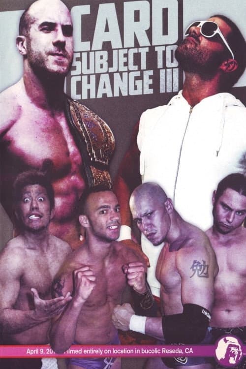 Poster for PWG: Card Subject To Change III