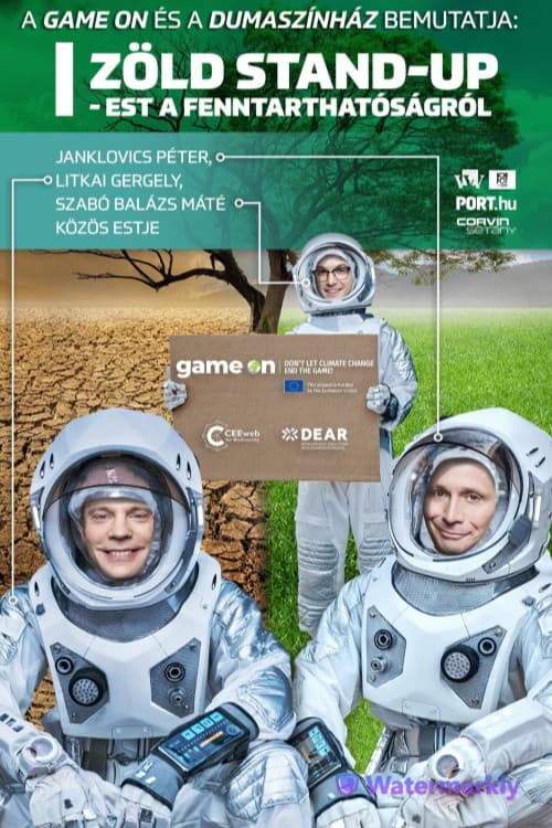 Poster for Zöld Stand-Up – Est a fenntarthatóságról