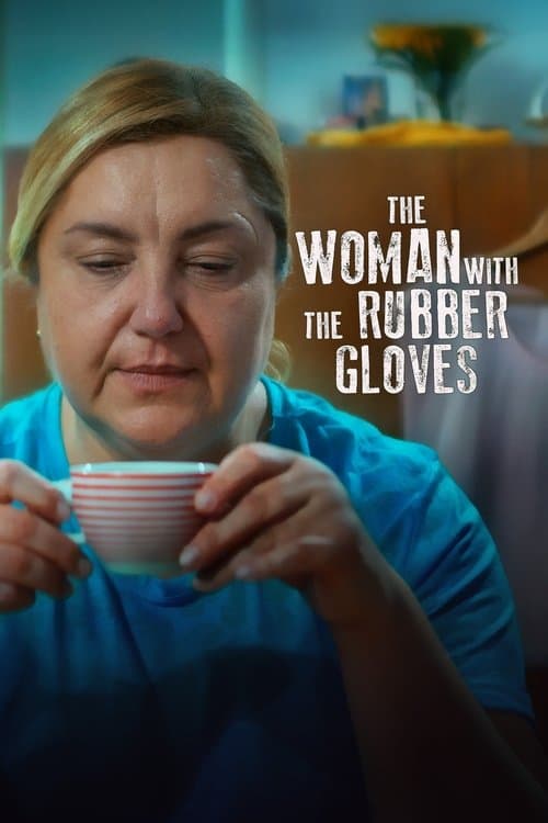 Постер до фільму «The Woman with the Rubber Gloves»