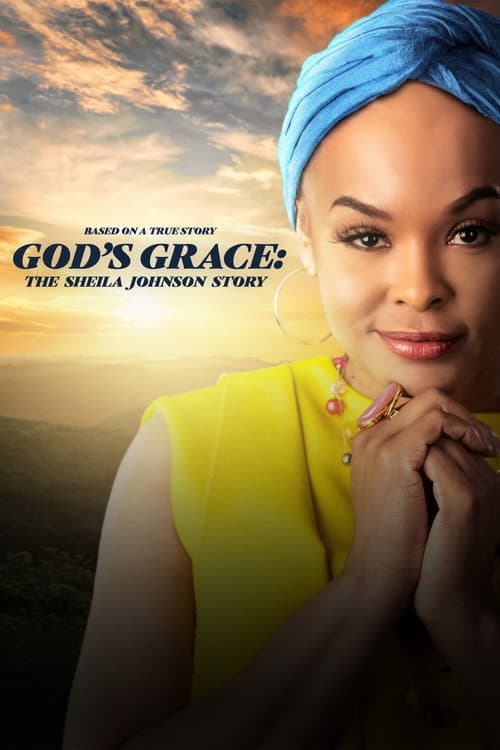 Poster for God's Grace: The Sheila Johnson Story
