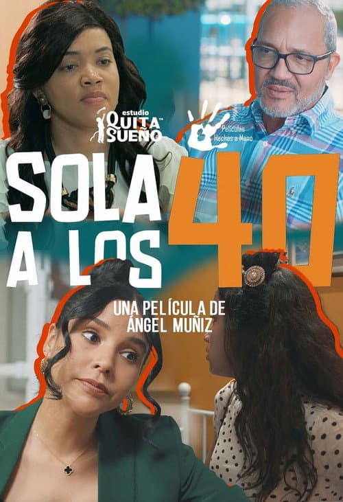Poster for Sola a los 40