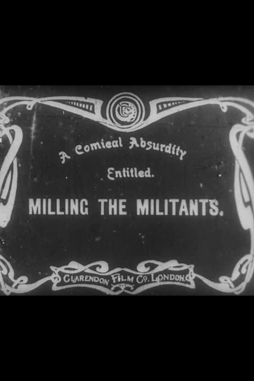 Poster for Milling the Militants