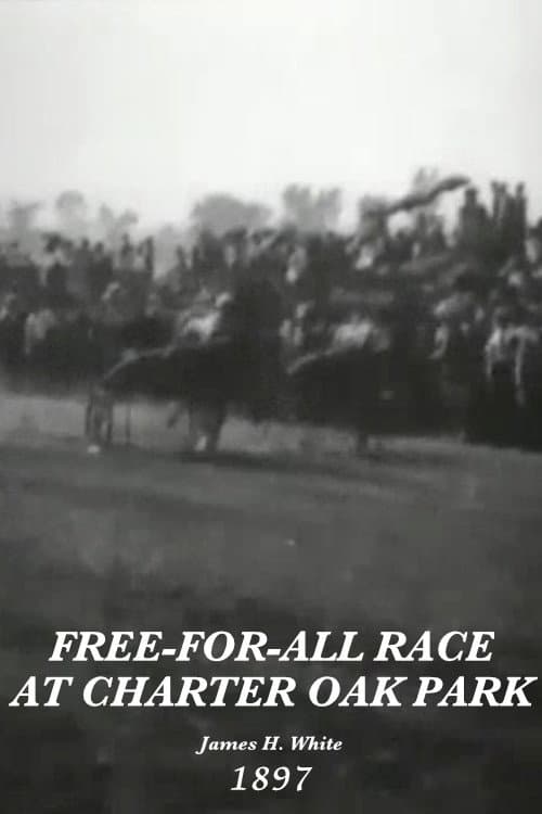 Poster for Free-for-All race at Charter Oak Park
