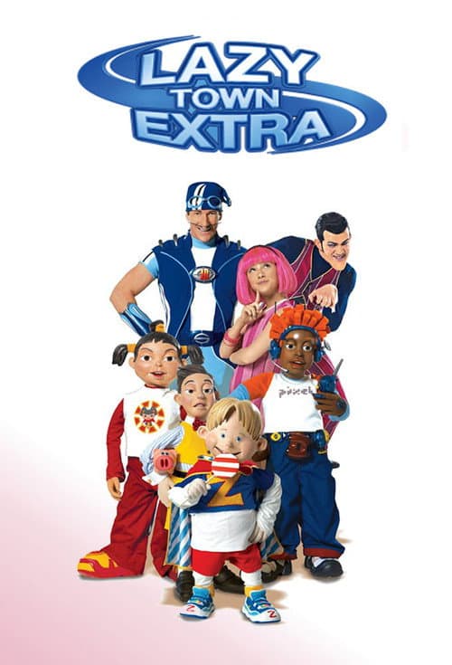 Poster for LazyTown Extra