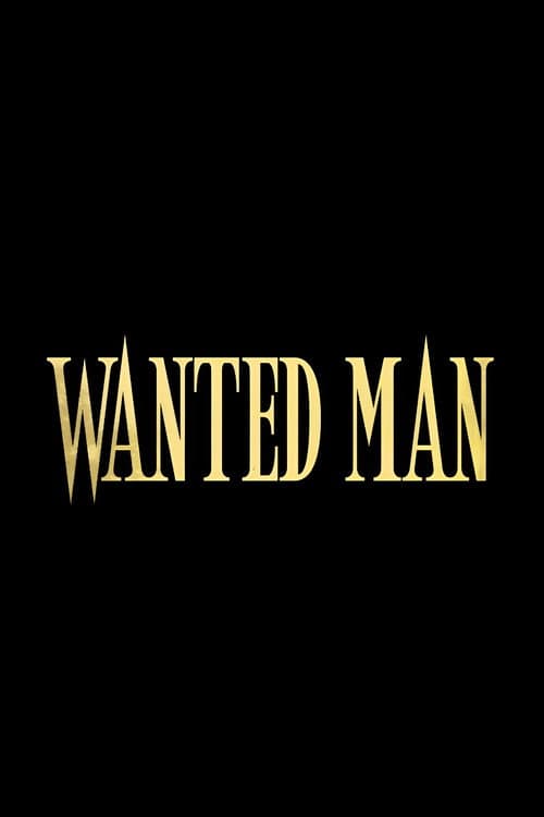 Poster for Wanted Man