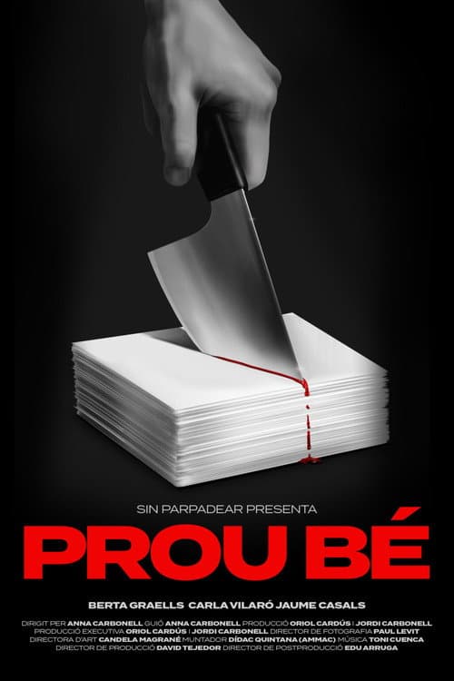 Poster for Prou bé