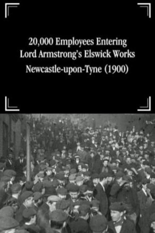 Poster for 20,000 Employees Entering Lord Armstrong's Elswick Works, Newcastle-upon-Tyne