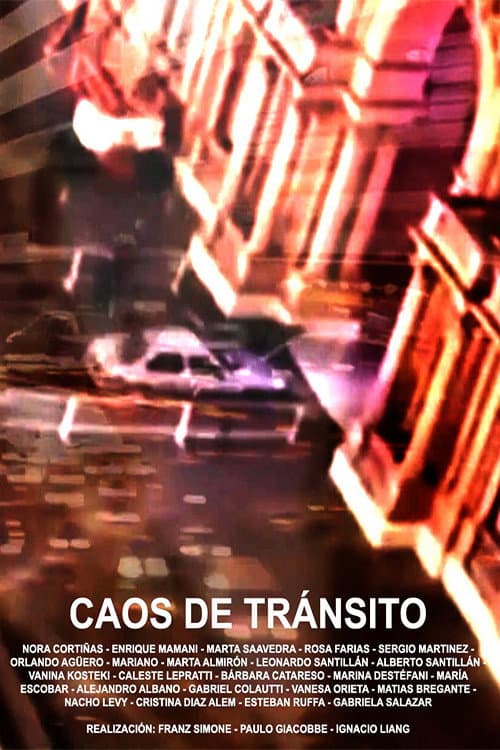 Poster for Caos de tránsito