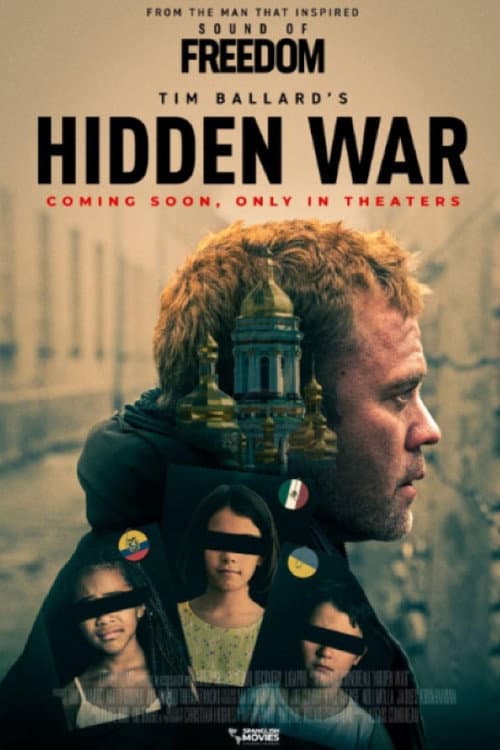 Poster for Tim Ballard's Hidden War