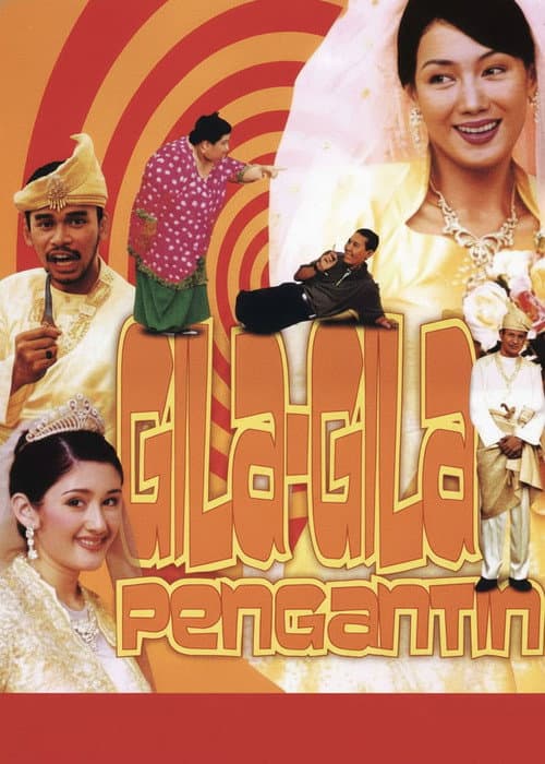 Poster for Gila-gila Pengantin