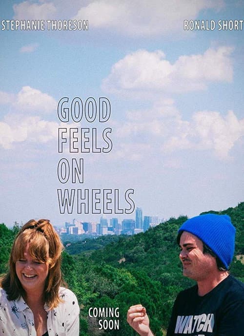 Poster for Good Feels on Wheels