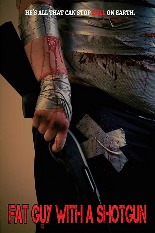 Poster for Fat Guy with a Shotgun
