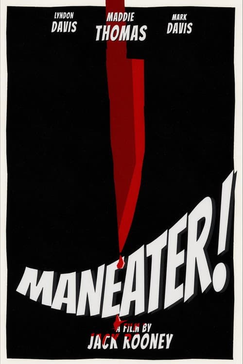 Poster for Maneater!