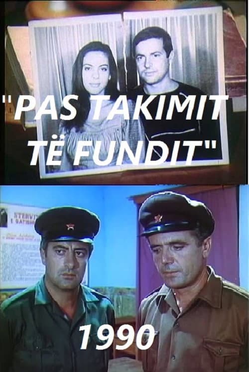 Poster for Pas takimit të fundit