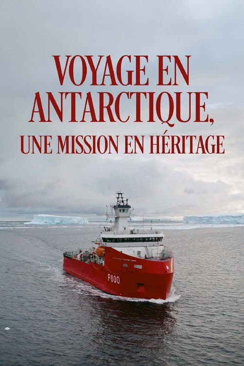Poster for Antarctica, a legacy mission