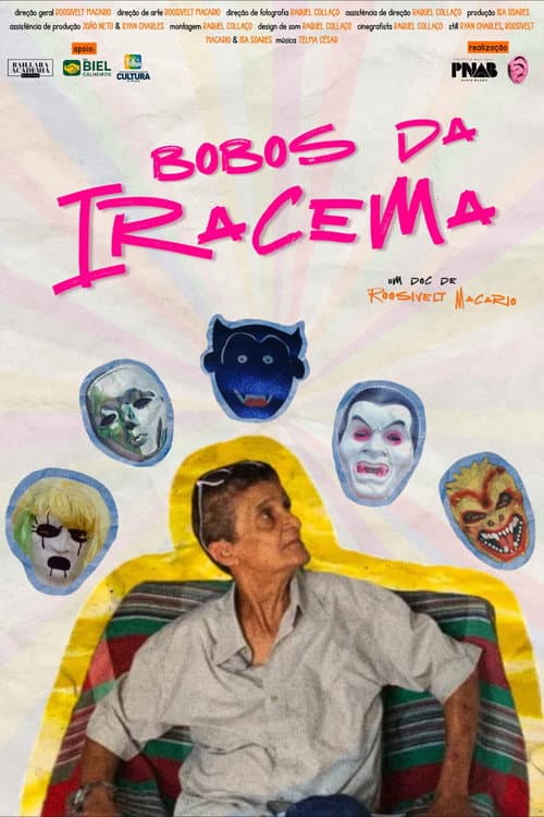 Poster for Bobos da Iracema