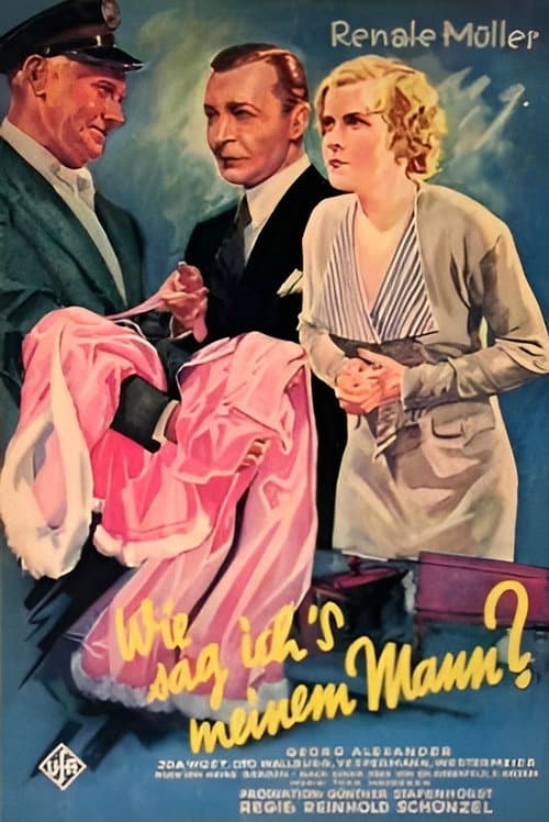 Постер до фільму «How Shall I Tell My Husband?»