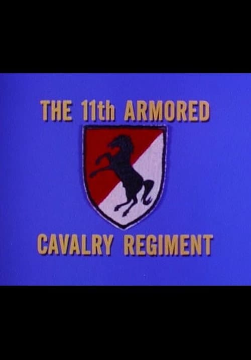 Poster for The 11th Armored Cavalry Regiment