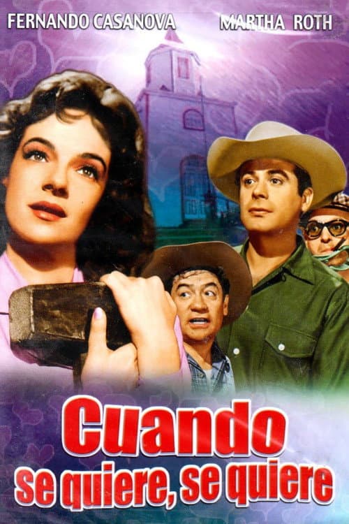 Poster for Cuando se quiere se quiere