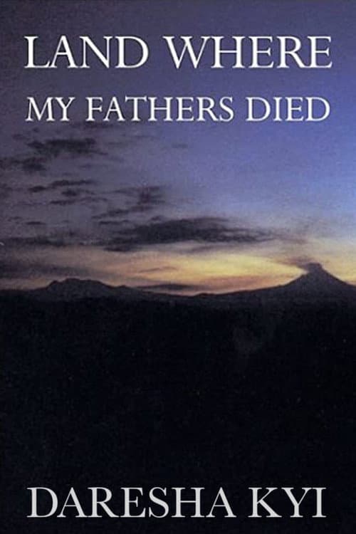 Poster for Land Where My Fathers Died